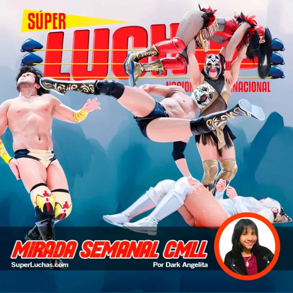 Mirada Semanal CMLL 12 de diciembre 2025