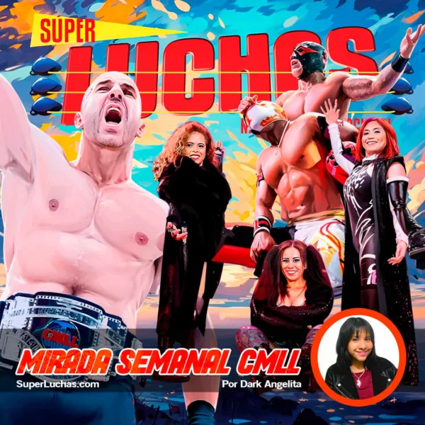 Mirada Semanal CMLL 5 de diciembre 2025