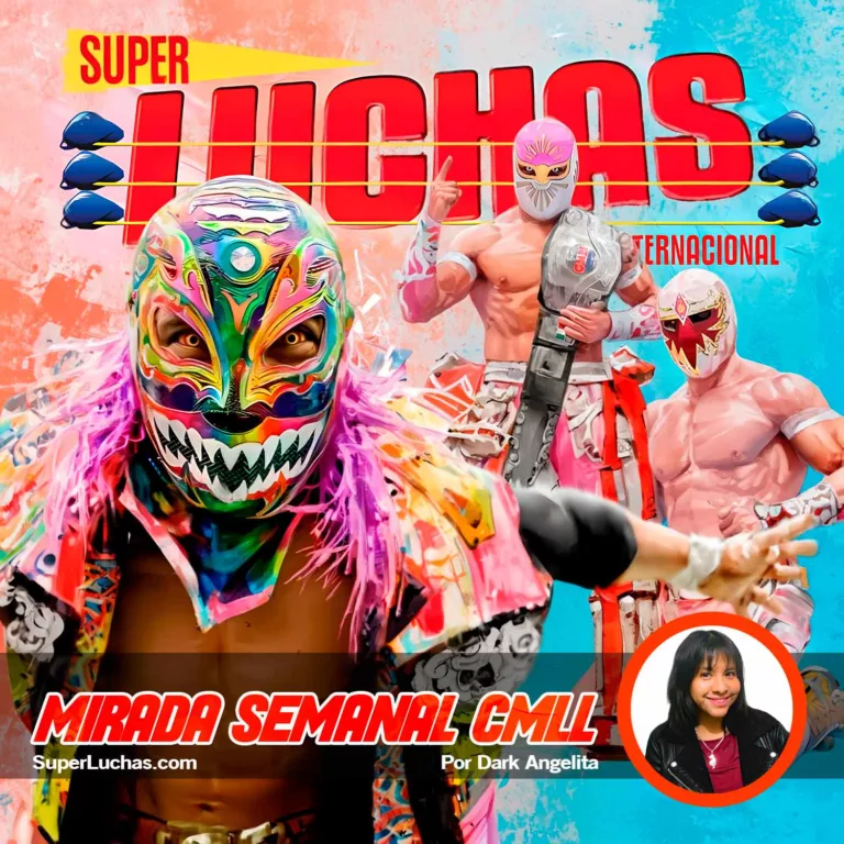 Mirada Semanal CMLL 27 de febrero 2026