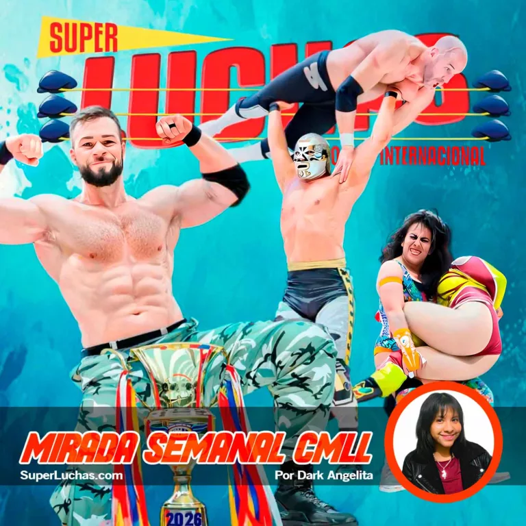 Mirada Semanal CMLL 6 de febrero 2026