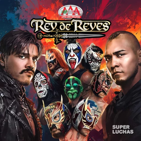 Cobertura y resultados Lucha Libre AAA 14 de marzo 2026 | REY DE REYES 2026
