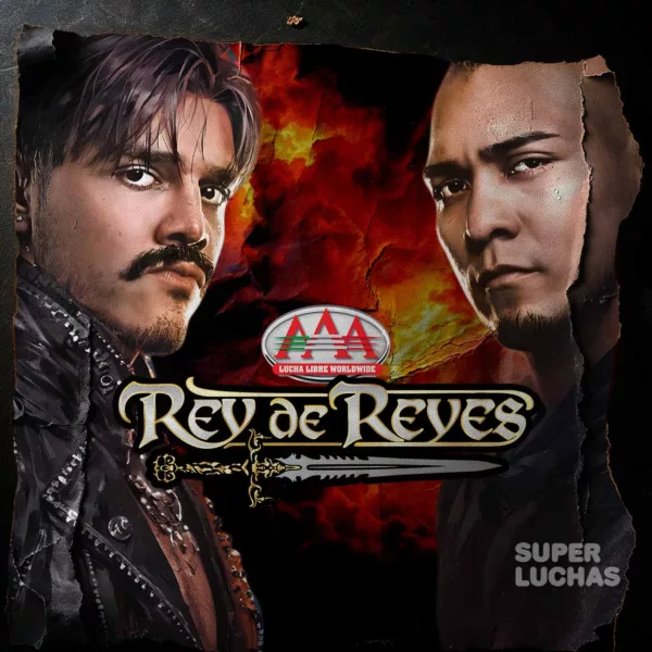 Dónde ver Lucha Libre AAA 14 de marzo 2026 | REY DE REYES 2026