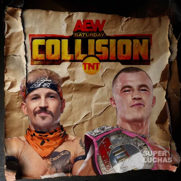 Donde ver AEW Collision 21 de marzo 2026 | Kyle Fletcher vs. Robbie EaglesDonde ver AEW Collision 21 de marzo 2026 | Kyle Fletcher vs. Robbie Eagles