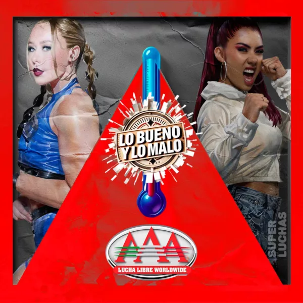 Lo bueno y lo malo Lucha Libre AAA 9 de mayo 2026 | La Catalina vs. Jessy Jackson