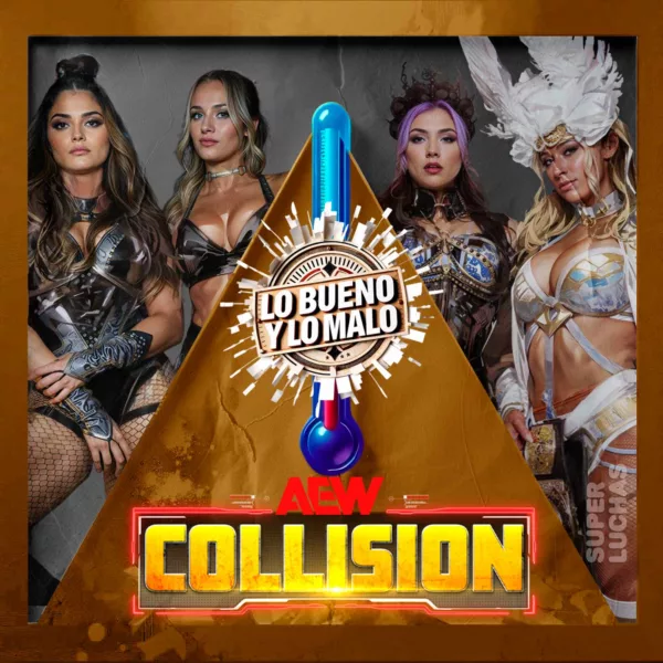 Lo bueno y lo malo de AEW Collision 6 de junio 2026 | Divine Dominion vs. TayJay