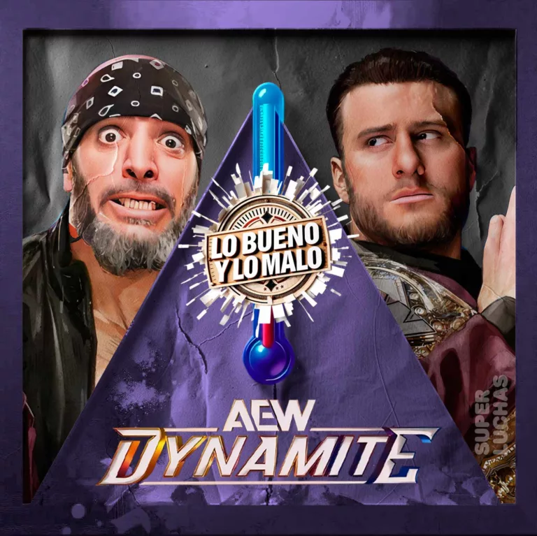 Lo bueno y lo malo de AEW Dynamite 1 de julio 2026 | MJF vs. Mark Briscoe