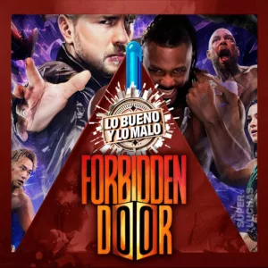 Lo bueno y lo malo de Forbidden Door 2026 | Will Ospreay vs. Swerve Strickland