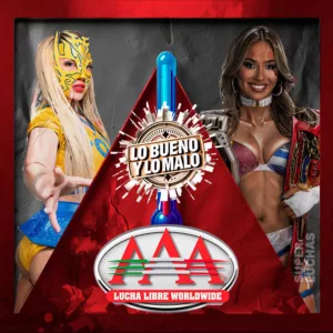 Lo bueno y lo malo de Lucha Libre AAA 27 de junio 2026 | Lola Vice vs. La Hiedra