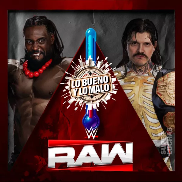 Lo bueno y lo malo de WWE Raw 15 de junio 2026 | Dominik Mysterio vs. Oba Femi