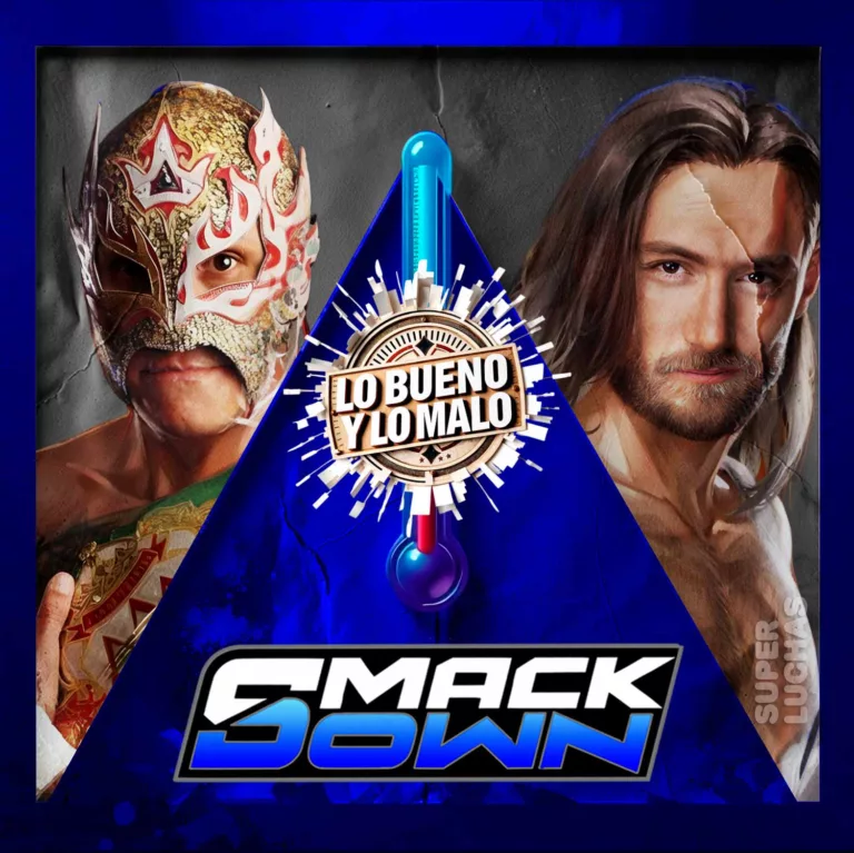 Lo bueno y lo malo WWE SmackDown 26 de junio 2026 | Rey Fénix vs. Nathan Frazer