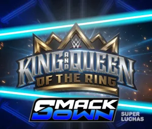 Cobertura y resultados WWE SmackDown 5 de junio 2026 | King and Queen of the Ring