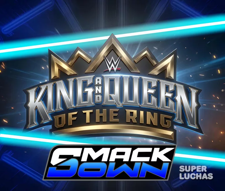 Cobertura y resultados WWE SmackDown 5 de junio 2026 | King and Queen of the Ring