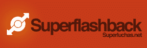 "Superflashback" - Lo mejor de la semana - Superluchas / Eduardo Cano