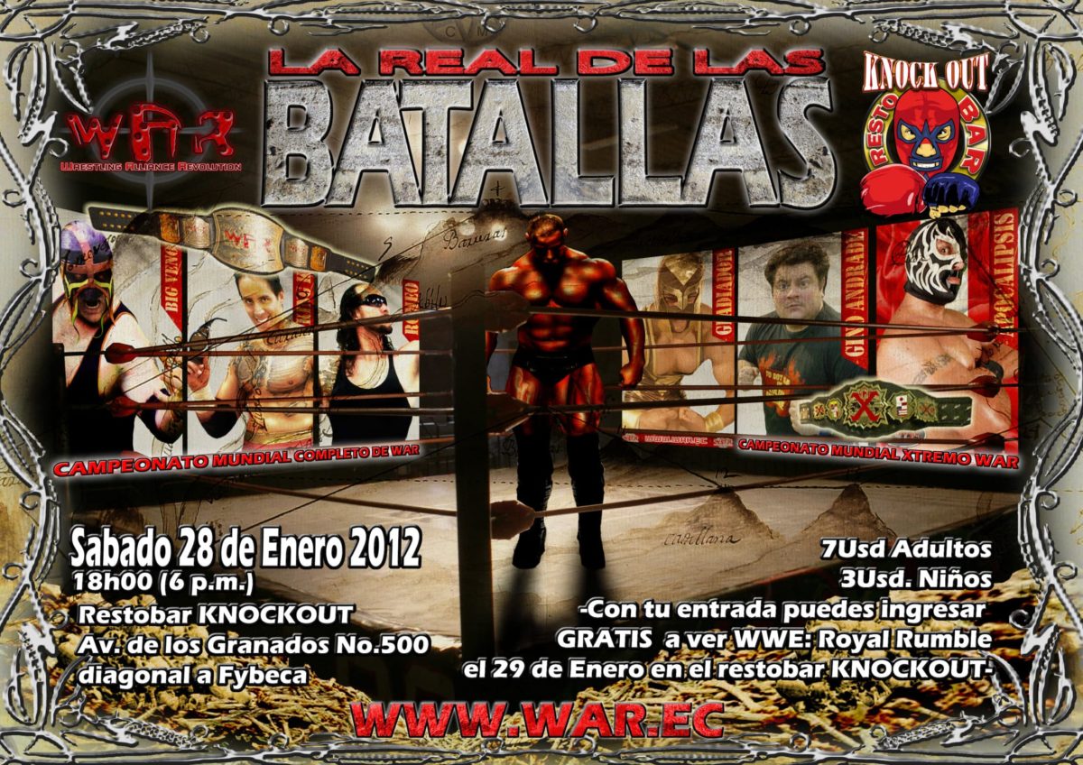 WAR: La Real De Las Batallas -Poster Oficial- WAR: La Real De Las Batallas -Poster Oficial-