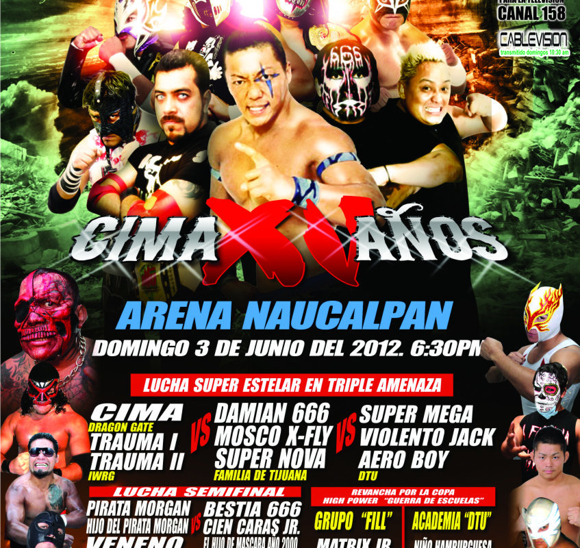 XV AÑOS de LUCHADOR "CIMA" Festejando en la ARENA NAUCALPAN