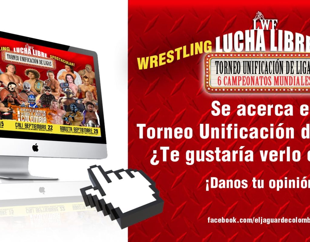 Se acerca el Torneo Unificación de Ligas… ¿Te gustaría verlo en iPPV?