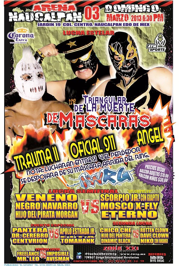 “Oficial 911 sin máscara ante todos (este 03/Mar en Naucalpan): Trauma II 2 IWRG: Triangular de Máscaras (Trauma II vs. El Ángel vs. Oficial 911) / Arena Naucalpan - 3 de marzo de 2013 / Image by IWRG Arena Naucalpan en Facebook