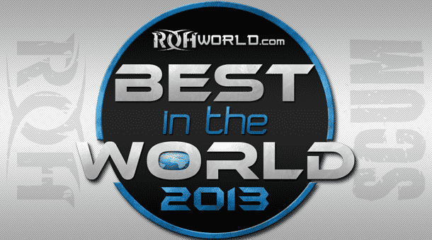 ROH Best in the World 2013